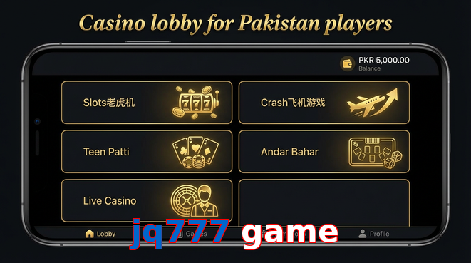 Lobby view of Jq777 Game for Pakistan users